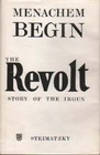 The Revolt Story of the Irgun