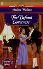 The Defiant Governess (Signet Regency Romance)