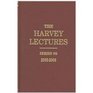 The Harvey Lectures Series 98 20022003