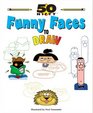 50 Nifty Funny Faces to Draw