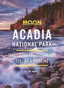 Moon Acadia National Park Seaside Towns Fall Foliage Cycling  Paddling