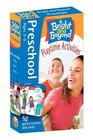 Bright and Beyond Preschool Ages 35 Playtime Activities 52 Quick  Creative Idea Cards