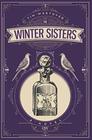 The Winter Sisters A Novel
