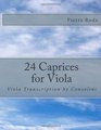 24 Caprices for Viola Viola Transcription by Consolini