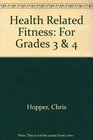 HealthRelated Fitness for Grades 3 and 4