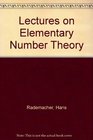 Lectures on Elementary Number Theory