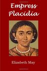 Empress Placidia