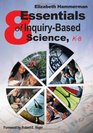 Eight Essentials of InquiryBased Science K8