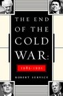 The End of the Cold War 19801991