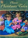 Classic Christmas Tales A Collection of Timeless stories to Share with your family