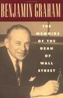 Excerpted from Benjamin Graham the memoirs of the dean of Wall Street