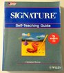 Signature SelfTeaching Guide