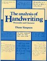 The Analysis of Handwriting Personality and Character