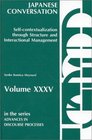 Japanese ConversationSelfContextualization Through Structure and Interactional Management SelfContextualization Through Structure and Interactional Management