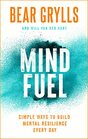 Mind Fuel Simple Ways to Build Mental Resilience Every Day