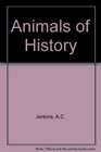 Animals of History