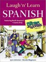 Laugh 'n' Learn Spanish : Featuring the #1 Comic Strip "For Better or For Worse"