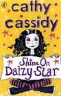 Shine on, Daizy Star
