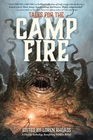 Tales for the Camp Fire A Charity Anthology Benefitting Wildfire Relief