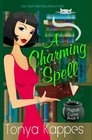 A Charming Spell (A Magical Cures Mystery) (Volume 4)