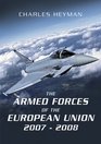 THE ARMED FORCES OF THE EUROPEAN UNION 20072008