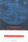 The  Economics of the World Trading System
