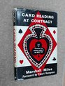 Card Reading at Contract