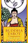 The Buddha Tarot Companion A Mandala of Cards