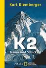 K2  Traum und Schicksal