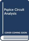 Pspice Circuit Analysis
