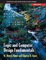 Logic and Computer Design Fundamentals Third Edition