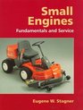 Small Engines Fundamentals and Service