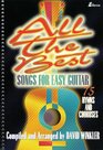 All the Best Songs for Easy Guitar 75 Hymns and Choruses