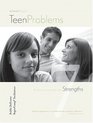 The Seven Biggest Teen Problems And How To Turn Them Into Strengths An Inside Look at What Works with Teens from a World Leader in Youth Achievement