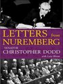 Letters from Nuremberg My Father's Narrative of a Quest for Justice