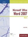Illustrated Course Guide Microsoft Office Word 2007 Basic