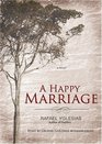 A Happy Marriage: A Novel (Library Edition)