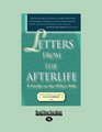 Letters From The Afterlife  A Guide to the Other Side