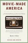 MovieMade America  A Cultural History of American Movies