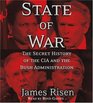 State of War  The Secret History of the CIA and the Bush Administration