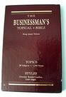 THE BUSINESSMAN'S TOPICAL BIBLEKJVFULL GOSPEL BUSINESS MEN'S FELLOWSHIP INTERNATIONAL