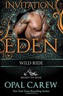 Wild Ride (Ready to Ride, Bk 2) (Invitation to Eden, No 17)