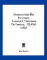 Beaumarchais The Merchant Letters Of Theveneau De Francey 17771780