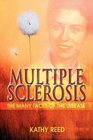 Multiple Sclerosis The Many Faces of the Disease