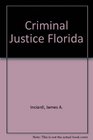 Criminal Justice Florida Edition