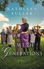 Amish Generations Three Stories