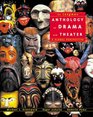 Longman Anthology of Drama and Theater The A Global Perspective