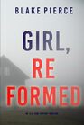 Girl Reformed