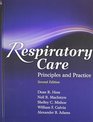 Respiratory Care Principles And Practice With Navigate Course Manager