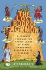 The Lost Book of Mormon A Journey Through the Mythic Lands of Nephi Zarahemla and Kansas City Missouri